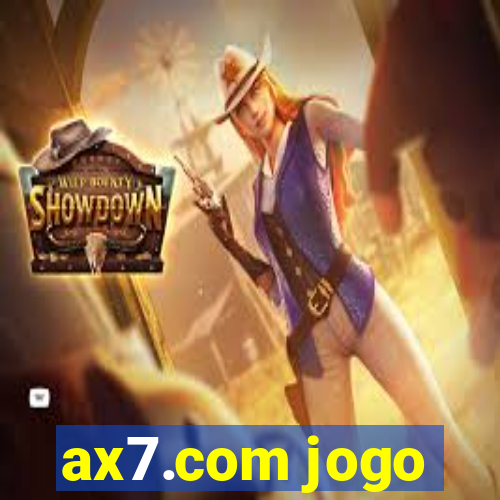 ax7.com jogo